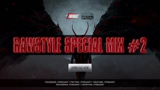 The Most Brutal Rawstyle Mix 2  1000 Suscribers Special [upl. by Ainoet]