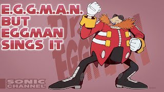 EGGMAN But Dr Eggman Sings It AI Cover [upl. by Tongue]