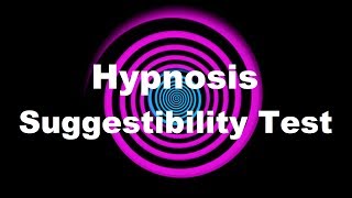 Hypnosis Suggestibility Test [upl. by Conant567]