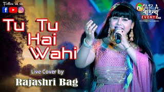 Tu Tu Hai Wahi  Kishore Kumar Asha Bhosle  Yeh Vaada Raha Song  Live Cover By Rajashri Bag [upl. by Malva]