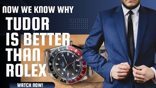 Now we know why Tudor is better than Rolex [upl. by Kress]