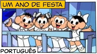 Um ano de festa  Turma da Mônica [upl. by Arrak]