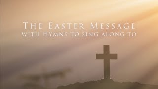 Christian Fellowship For Care Homes  Easter Message With Hymns To Sing Along To 2021 [upl. by Zwiebel]