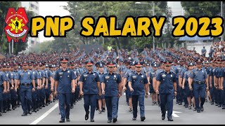 Magkano ang Sahod ng Pulis  PNP Basic Pay and Ranks 2023 [upl. by Neoma595]