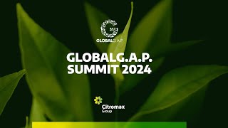 GLOBALGAP SUMMIT 2024 [upl. by Boar]