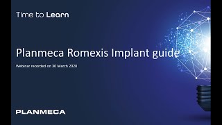 Webinar Romexis 6  3D Implant Guide [upl. by Sanyu]