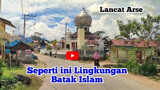 🔴 Lingkungan Batak Islam  Lancat KecArse Tapanuli Selatan ‼️ [upl. by Newmann170]