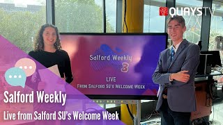 Salford Weekly  Live From Salford SUs Welcome Week [upl. by Ahsiekam]