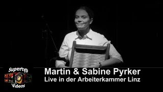 Martin amp Sabine Pyrker in der Arbeiterkammer Linz [upl. by Anitsirk328]