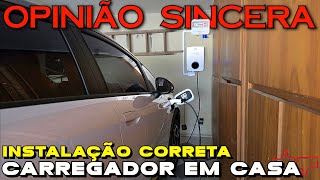 Quais CUIDADOS ter na instalação do CARREGADOR de carro elétrico EM CASA Faça CERTO sem RISCOS [upl. by Atilegna434]