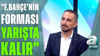 Taner Karaman quotFenerbahçe Mevcut Düzenin Üstüne Takviyeler Ekleyerek Şampiyonluğu Kovalaması Lazımquot [upl. by Tait704]