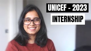 UNICEF INTERNSHIP  2023  Eligibility Criteria and Tips to crack [upl. by Katherin]