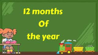 Twelve months of the year 12months kindergarten [upl. by Zilef44]