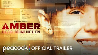 Amber The Girl Behind The Alert  Official Trailer  Peacock Original [upl. by Aicek243]