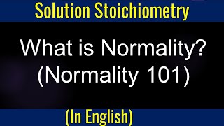 Basic Stoichiometry  Normality I Solution Stoichiometry I Mole I Molar Mass [upl. by Nostaw160]