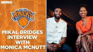 Monica McNutt sits down with newest New York Knick Mikal Bridges  New York Knicks [upl. by Drofiar]