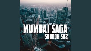 Mumbai Saga [upl. by Adnahsar]