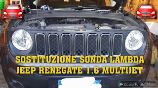 SOSTITUZIONE SONDA LAMBDA JEEP RENEGADE 16 MULTIJET jeep sondalamda renegate manutenzione [upl. by Dominy]