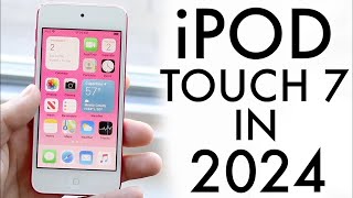 iPod Touch 7th Gen 2024 Still Worth It  Apple IPod 7th generation  Apple Ipod Revealed [upl. by Magnusson]