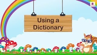 Using a Dictionary  English Grammar amp Composition Grade 3  Periwinkle [upl. by Inek]