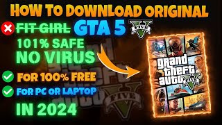 HOW TO DOWNLOAD GTA 5 FREE IN PC OR LAPTOP  GTA 5 FOR FREE  GTA 5 DOWNLOAD PC FREE  GTA 5 2024 [upl. by Leribag]