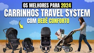 CONFORTÁVEIS E SEGUROS Os Melhores CARRINHOS COM BEBÊ CONFORTO CustoBenefício 2023 [upl. by Kristel923]