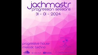 Progressive House Mix Jachmastr Progression Sessions 31 01 2024proghouse trending jachmastr [upl. by Ludie]