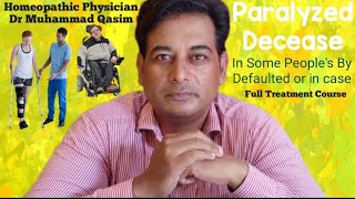 Paralyzed  فالج زدہ  Decease in Some patients  Full treatment course  DrQasimHomeoClinic [upl. by Beitz]