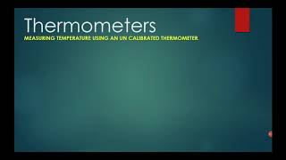 Temperature from an uncalibrated thermometer by tr Taban [upl. by Warring293]