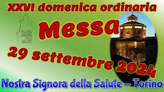 Messa 29 settembre 2024 [upl. by Munford]