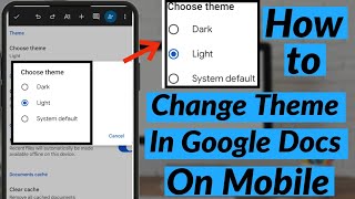 How to Change Theme in Google Docs on Mobile  How to Enable Dark Theme in Google Docs On Mobile [upl. by Leshia]