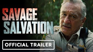 Savage Salvation  Exclusive Trailer 2022 Robert De Niro Jack Huston John Malkovich [upl. by Yeltnarb997]