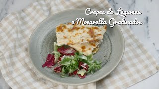 Crepes de Legumes Gratinados  Os Segredos Da Tia Cátia [upl. by Fink370]