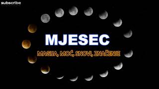 MJESEC  MAGIJA MOĆ SNOVI ZNAČENJE [upl. by Mahon]