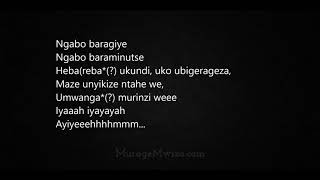 Mbe Mukazana we  lyrics Umuduri Rwanda [upl. by Talyah635]