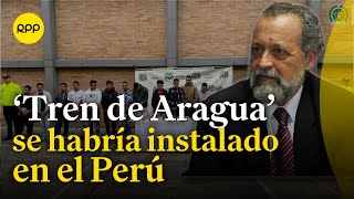 Tren de Aragua Ricardo Valdés explica cómo poder combatir el crimen organizado [upl. by Tami]