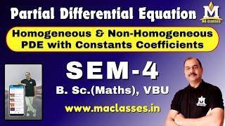 Homogeneous Linear PDE with Constant Coefficients SEM4 B ScMaths VBU  MA CLASSES [upl. by Seniag]