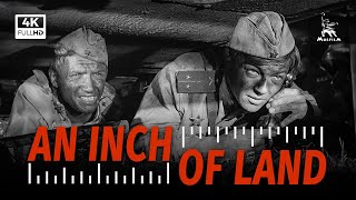 An Inch of Land  WAR DRAMA  FULL MOVIE [upl. by Auqenes]