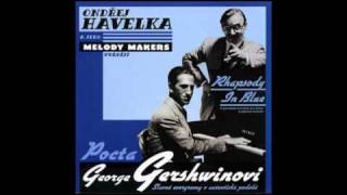 Ondřej Havelka a jeho Melody Makers – Rhapsody in Blue [upl. by Eeniffar932]