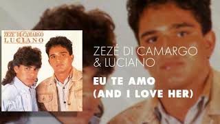 ZEZÉ DI CAMARGO E LUCIANO  EU TE AMO [upl. by Sands]