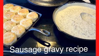 Sausage Gravy RecipeThe Secret To Getting It Perfect Every Time The Best Sausage Breakfast Gravy [upl. by Aidas]