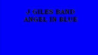 j giles band angel in blue [upl. by Kronick]