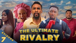 The Ultimate Rivalry  Episode 7 Yawaskits 213 Kalistus Miwa Olorunfemi Boma [upl. by Onairot]