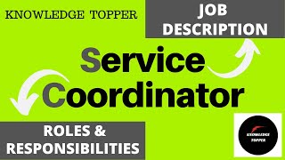 Service Coordinator Job Description  Service Coordinator Roles and Responsibilities [upl. by Alford]