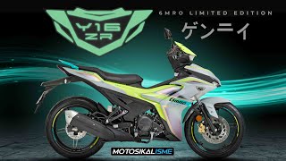 YAMAHA Y16ZR 6MR0 LIMITED EDITION AVAILABLE NOW  3000 UNIT ONLY  FEATURES amp PRICE [upl. by Lerrehs]