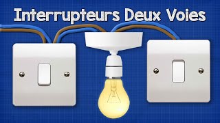 Explication des interrupteurs deux voies  Comment connecter l’interrupteur déclairage à deux voies [upl. by Moureaux]