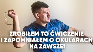 Po tym ćwiczeniu TWÓJ WZROK ZAWSZE BĘDZIE IDEALNY [upl. by Akimad]