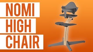 Nomi High Chair 2019  First Look [upl. by Atenaz553]