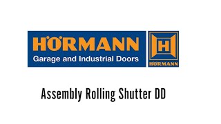 Hormann Garage and Industrial Doors Assembly Rolling Sutter DD  Rolling Shutters Hormann [upl. by Coke973]