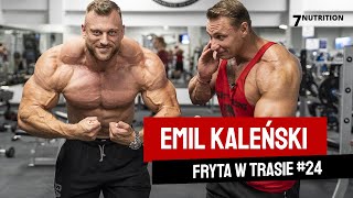 FRYTA w Trasie 24  EMIL KALEŃSKI  7Nutrition [upl. by Anahsar]